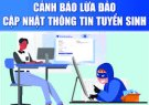  Cảnh báo lừa đảo cập nhật thông tin tuyển sinh