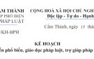 Kế hoạch Tuyên truyền phổ biến, giáo dục pháp luật, trợ giúp pháp lý năm 2024