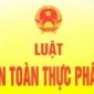 Tuyên truyền Luật an toàn thực phẩm