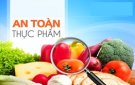  BÀI TUYÊN TRUYỀN VỀ THÁNG HÀNH ĐỘNG VÌ AN TOÀN THỰC PHẨM