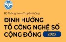 Định hướng của Bộ Thông tin và Truyền thông đối với công tác Tổ Công nghệ số cộng đồng năm 2023