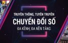 Truyền thông về chuyển đổi số trên đa kênh, đa nền tảng