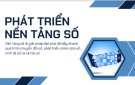 Cần trú trọng phát triển các nền tảng số