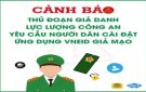 Cảnh báo thủ đoạn giả danh công an hỗ trợ cài đặt ứng dụng VNeID để chiếm đoạt tài sản