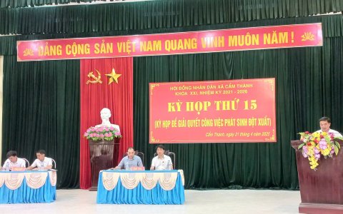 HĐND xã Cẩm Thành khóa XXI, nhiệm kỳ 2021 -2026 tổ chức Kỳ họp thứ 15 để giải quyết công việc phát sinh đột xuất