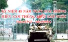 Kỷ niệm Ngày Giải phóng miền Nam, thống nhất đất nước (30/4/1975 - 30/4/2024)